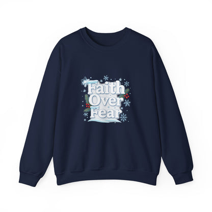 Unisex Heavy Blend™ mw2122 | Faith Over Fear Christian Christmas Sweatshirt – Inspirational Holiday Crewneck, Religious Winter Gift