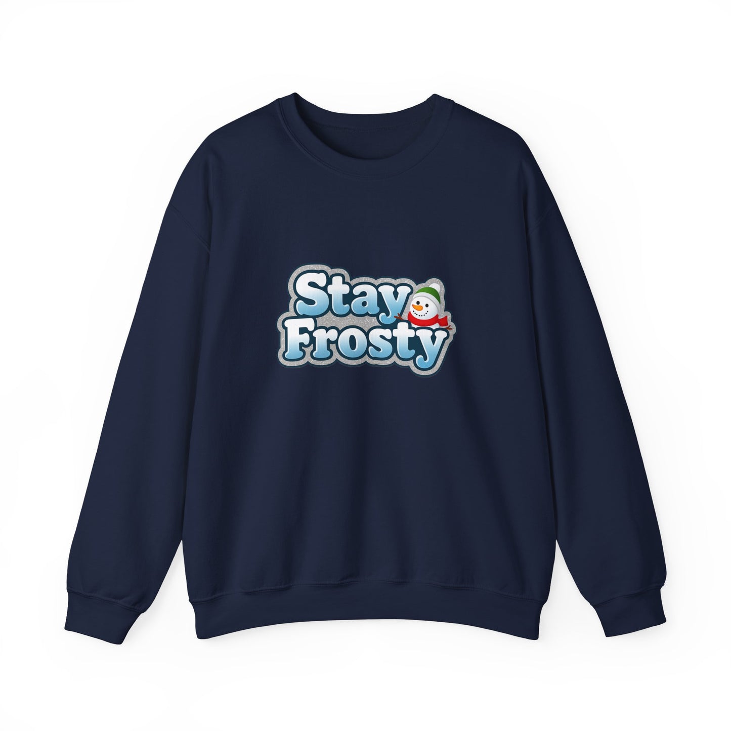 Unisex Heavy Blend™ mw2099 | Stay Frosty Christmas Sweatshirt – Funny Snowman Holiday Crewneck, Cozy Winter Xmas Gift