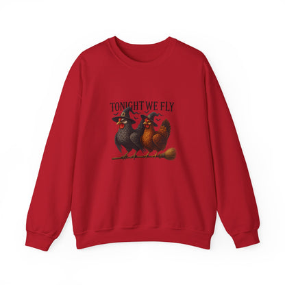 Unisex Heavy Blend™ Tonight We Fly Chicken Sweatshirt – Funny Witchy Halloween Crewneck | mw1022
