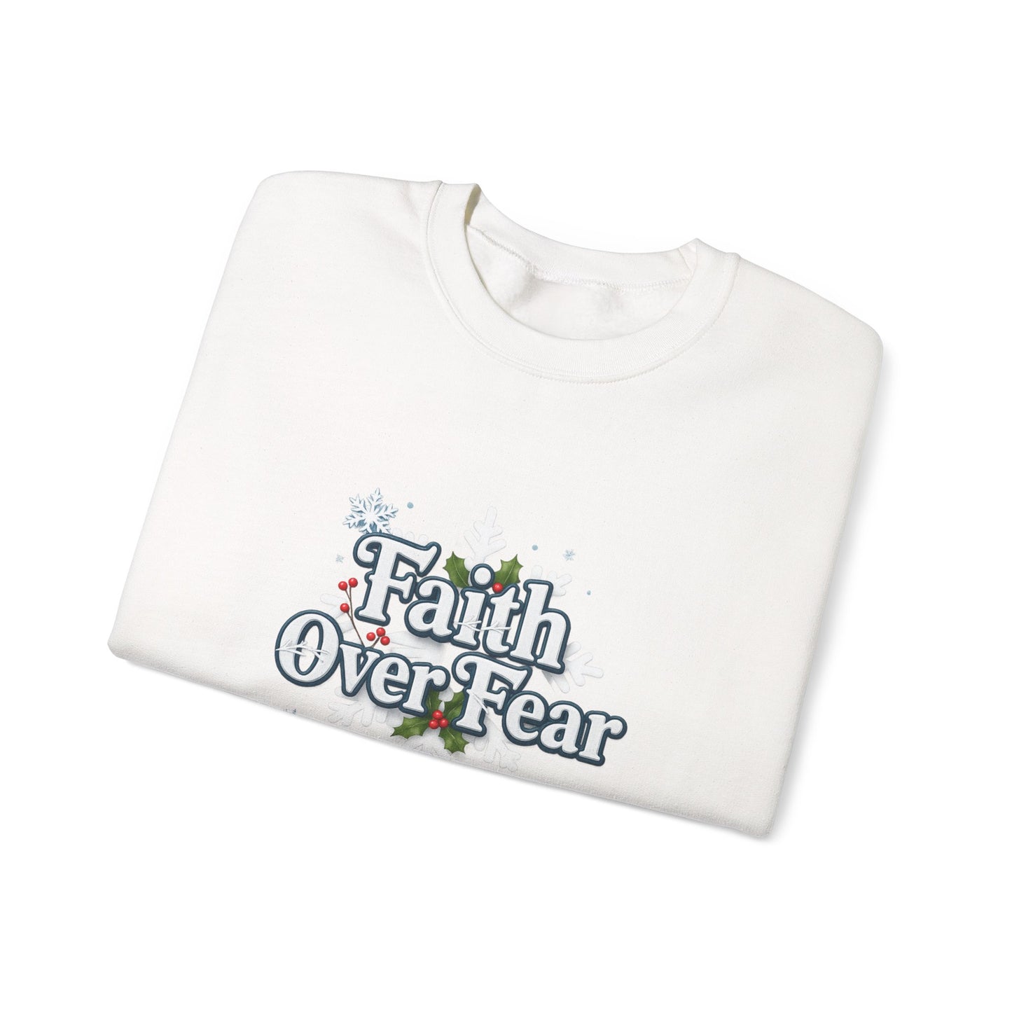 Unisex Heavy Blend™ mw2121 | Faith Over Fear Christian Christmas Sweatshirt – Inspirational Holiday Crewneck, Religious Winter Gift