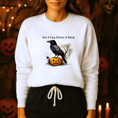 Unisex Heavy Blend™ Yes I Can Drive A Stick Sweatshirt | Funny Halloween Crow Pumpkin Sweater | Spooky Season Witchy Fall Crewneck | mw1004