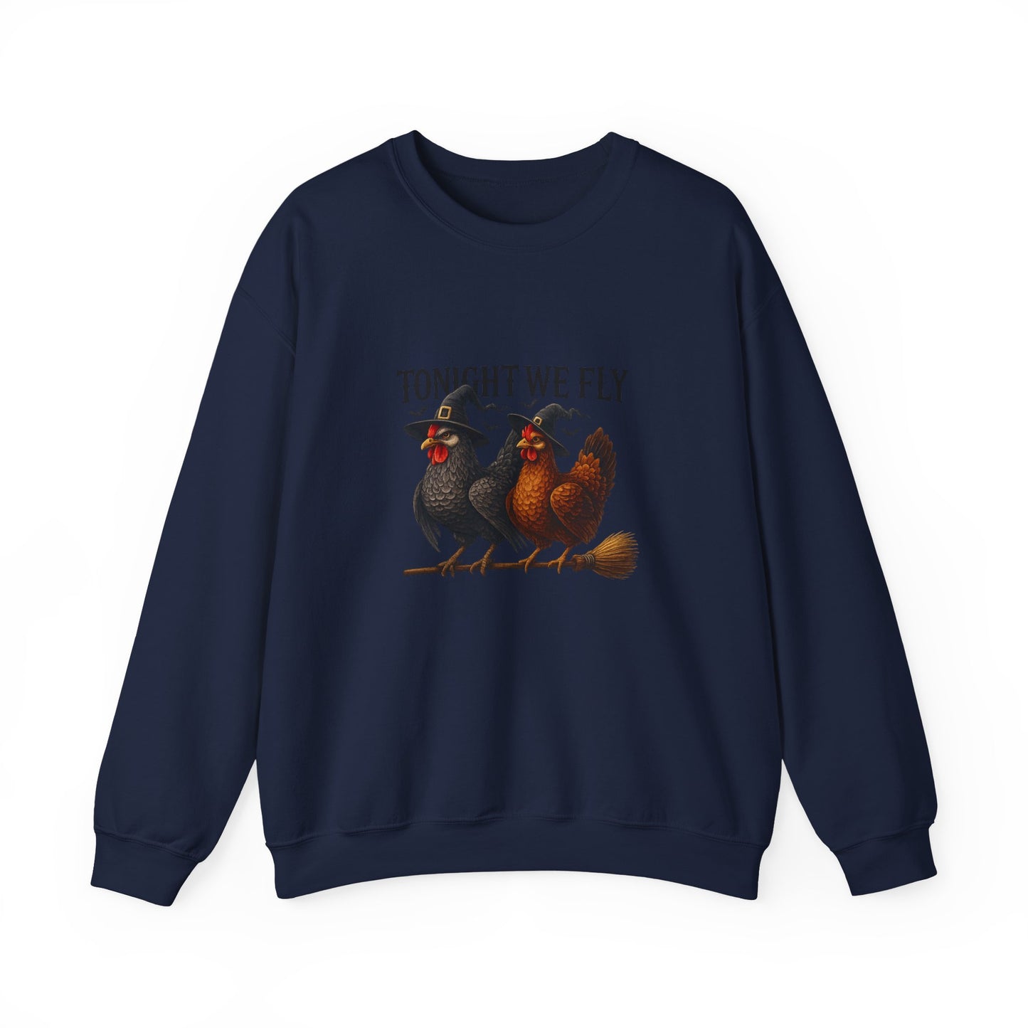 Unisex Heavy Blend™ Tonight We Fly Chicken Sweatshirt – Funny Witchy Halloween Crewneck | mw1022