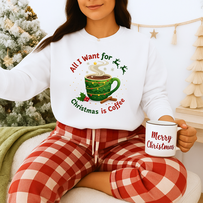 Unisex Heavy Blend™ mw2061 | All I Want for Christmas is Coffee Sweatshirt – Funny Holiday Coffee Lover Crewneck, Festive Winter Pullover