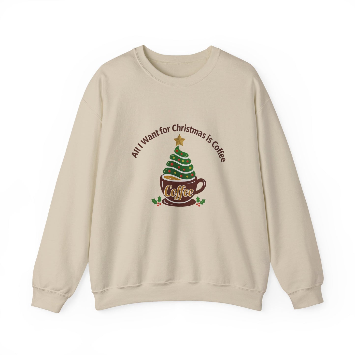 Unisex Heavy Blend™ mw2057 | All I Want for Christmas is Coffee Sweatshirt – Funny Holiday Coffee Lover Crewneck, Festive Winter Pullover