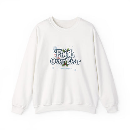 Unisex Heavy Blend™ mw2121 | Faith Over Fear Christian Christmas Sweatshirt – Inspirational Holiday Crewneck, Religious Winter Gift