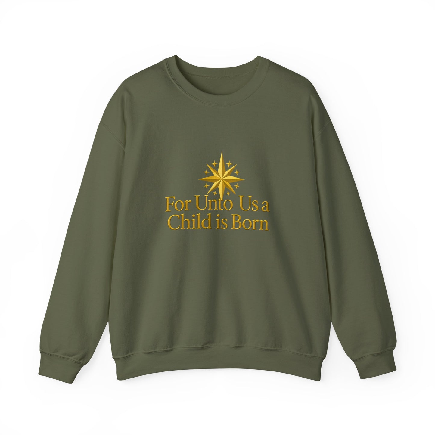 Unisex Heavy Blend™ mw2065 | For Unto Us a Child is Born Sweatshirt – Christian Christmas Bible Verse Crewneck, Religious Holiday Pullover
